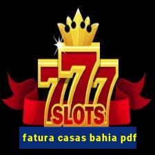 fatura casas bahia pdf